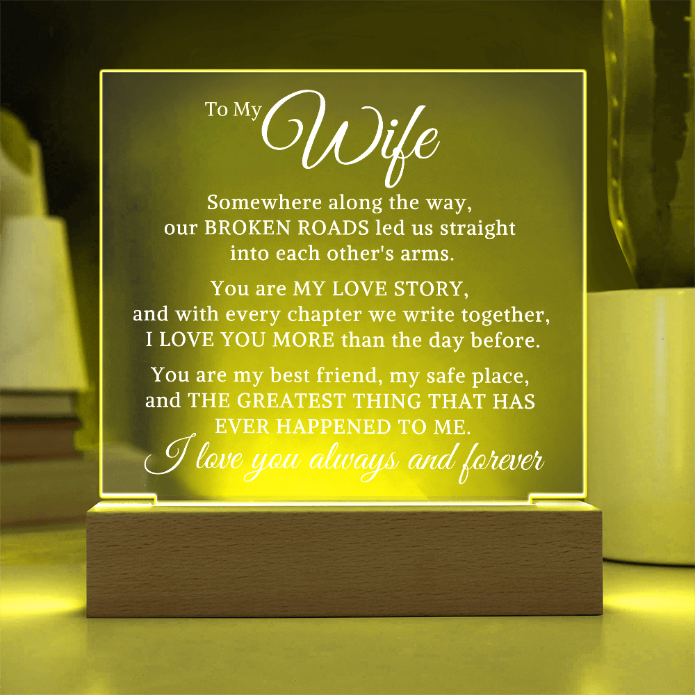 Gift for My Wife "Each Others Arms" | Acrylic Plaque With Lighted Base