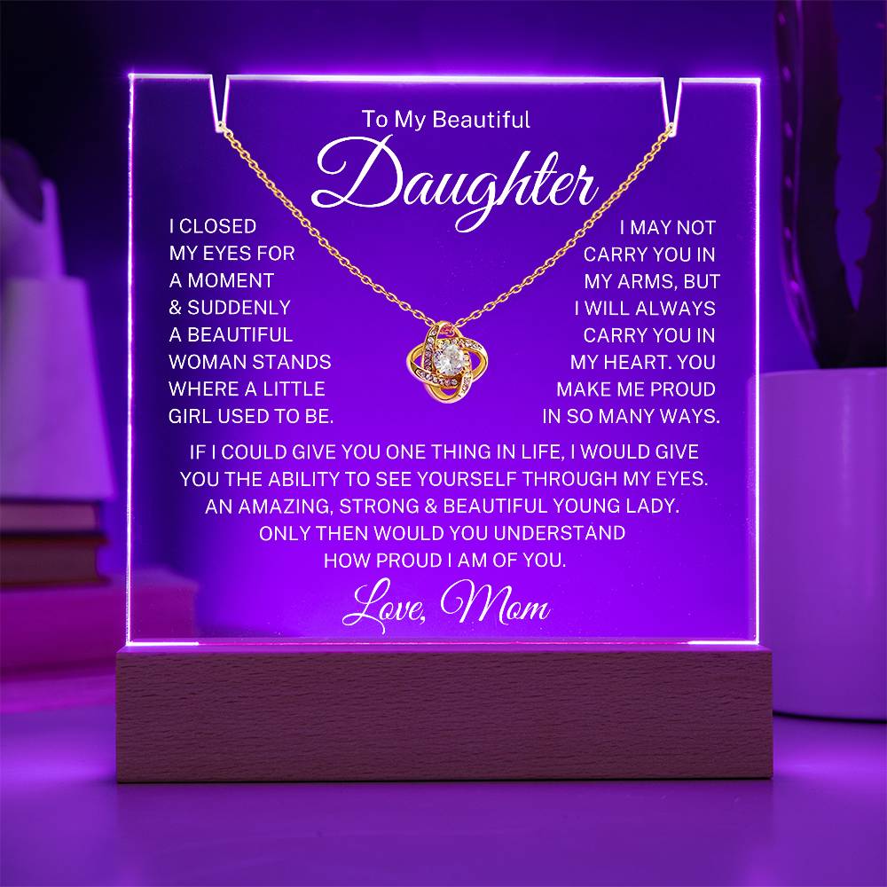 Daughter Love Mom  "Closed My Eyes" | Love Knot Acrylic Bundle