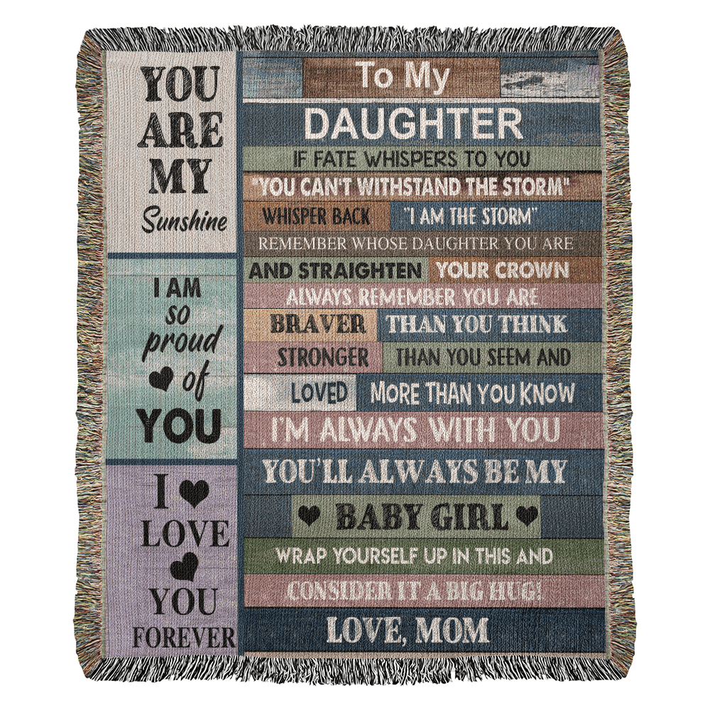 Daughter Love Mom "If Fate Whispers" | Heirloom Woven Blanket