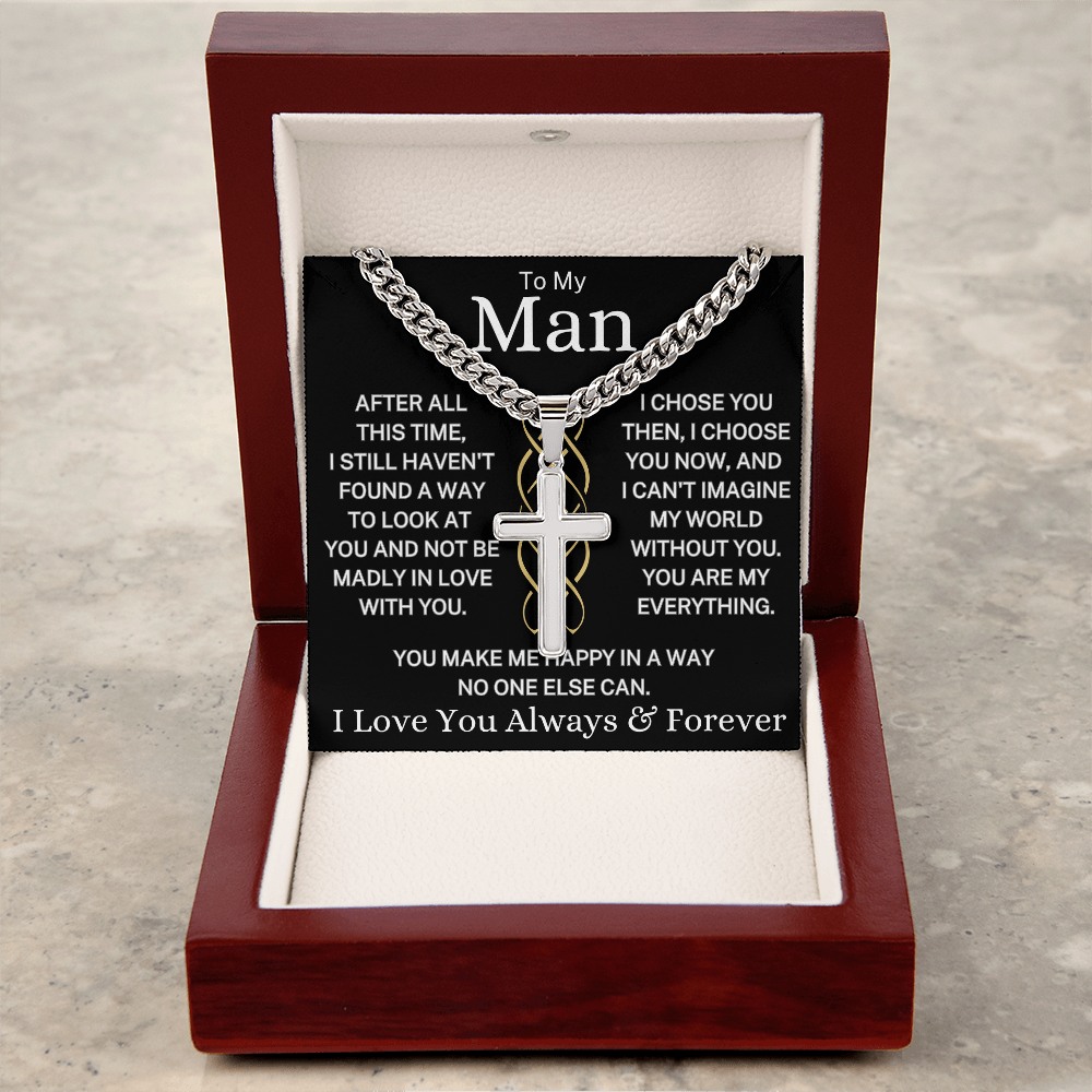 Gift for My Man "You Are My Everything" | Artisan Cross with Cuban Chain Necklace