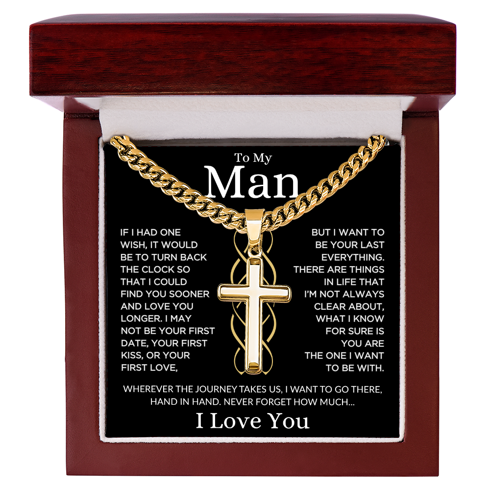 Gift for Man "Last Everything" | Cuban Chain with Artisan Cross Necklace